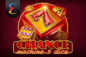 Chance Machine 5 Dice